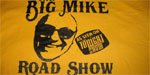 Big Mike Roadshow Updates
