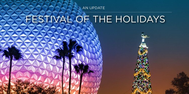 Epcot's International Festival of the Holidays!