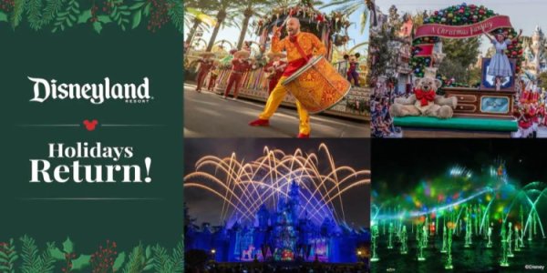 The Holidays Return to the Disneyland Resort!