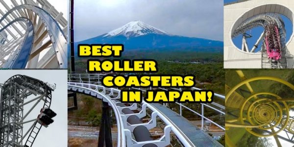 Video of the 10 Best Roller Coasters in Japan!